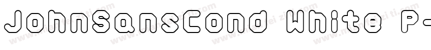 JohnSansCond White P字体转换